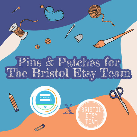 Pins & Patches for The Bristol Etsy Team